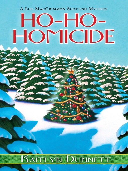Title details for Ho-Ho-Homicide by Kaitlyn Dunnett - Wait list